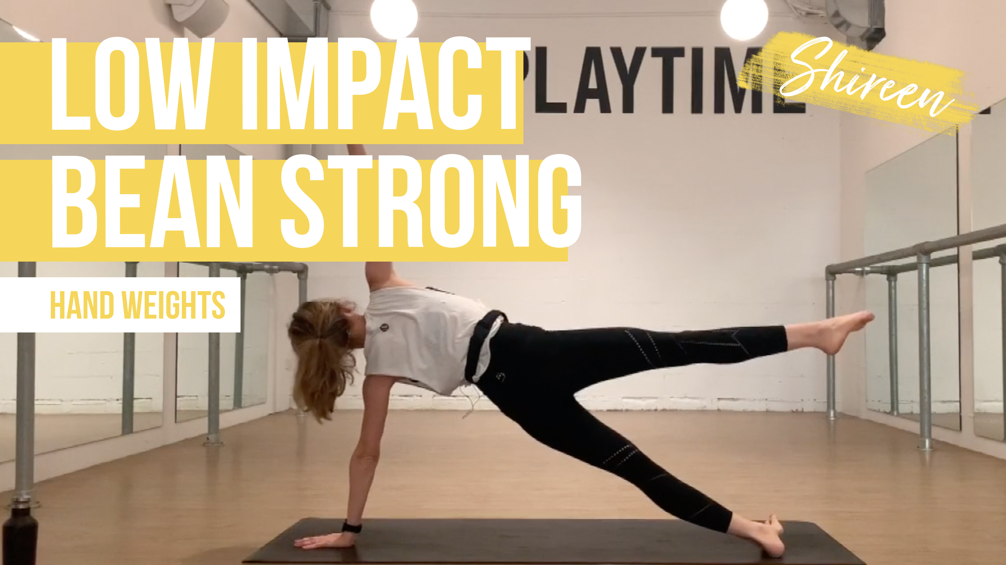 Low Impact Bean Strong with Shireen