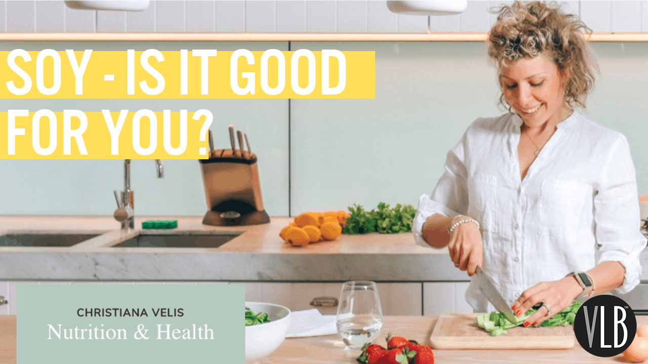 Nutrition Wednesday - Soy, is it Good for You?