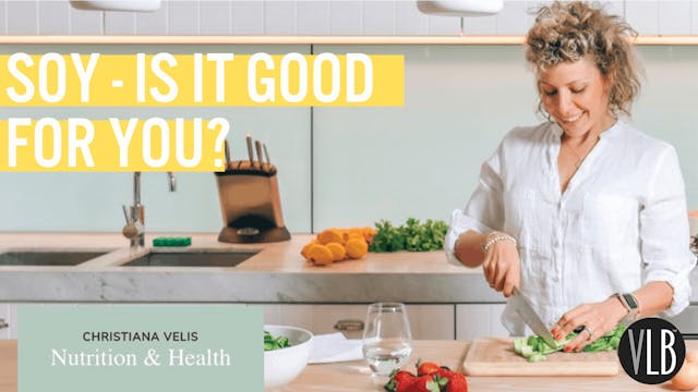 Nutrition Wednesday - Soy, is it Good...