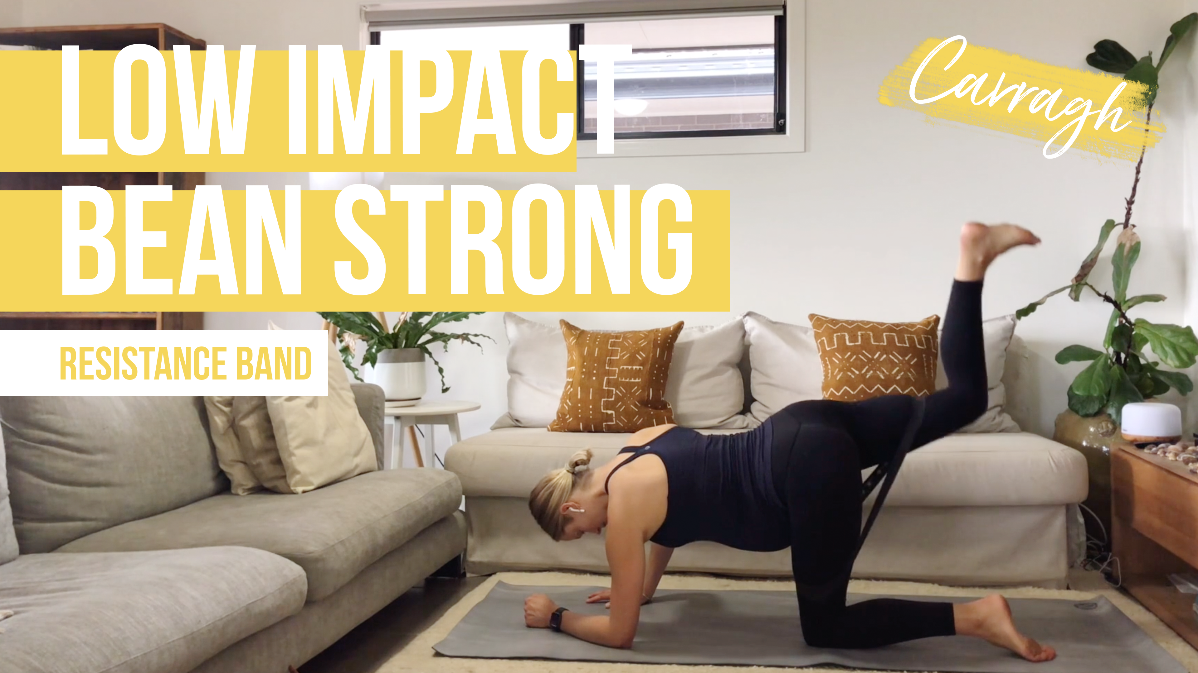 Low Impact Bean Strong with Carragh