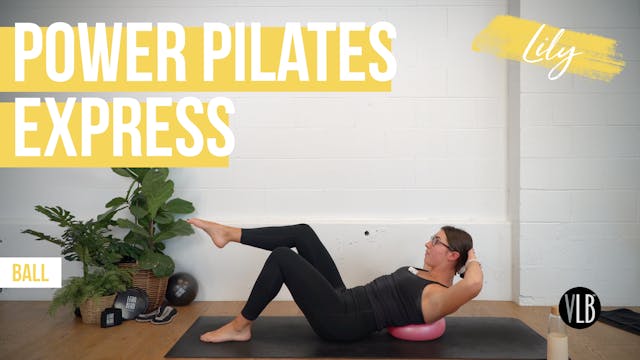 Power Pilates [Express] with Lily