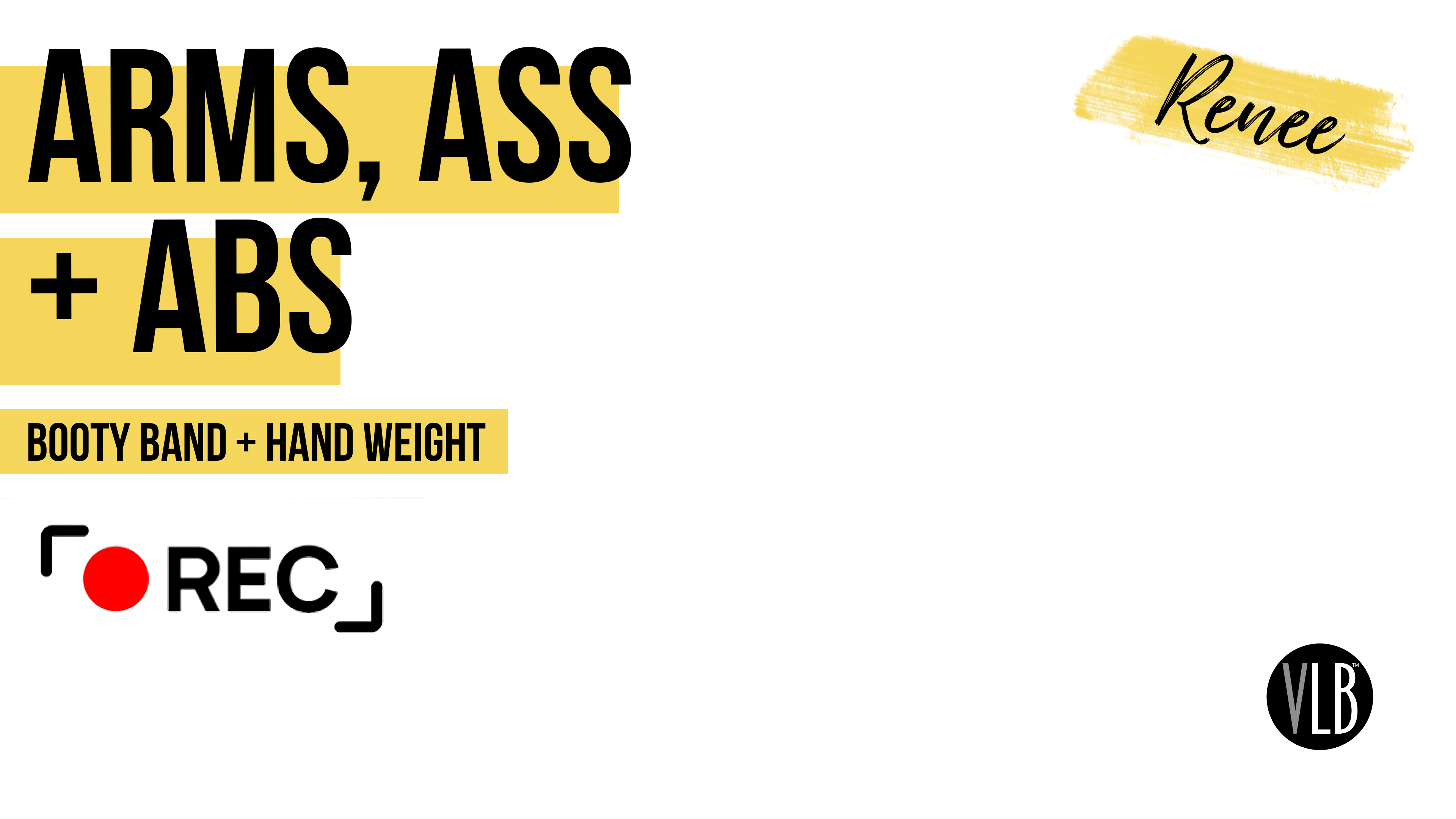 Live on Demand: Arms, Ass + Abs with Renee