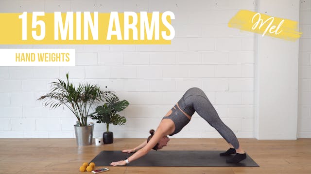 15 Min Arms with Mel