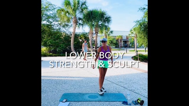 Lower Body Strength & Sculpt 