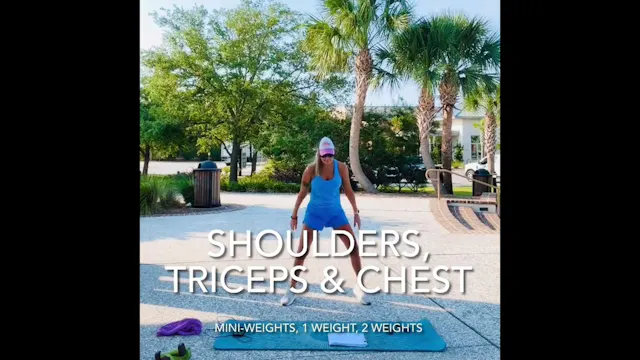 Shoulder, Triceps, & Chest