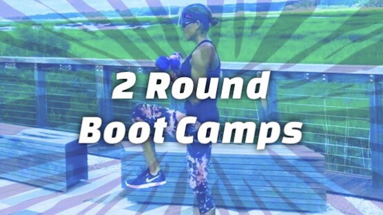 2 Round Boot Camps
