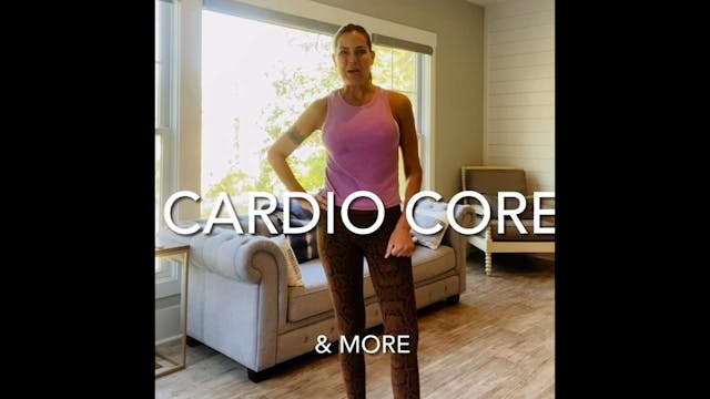 CARDIO CORE & MORE