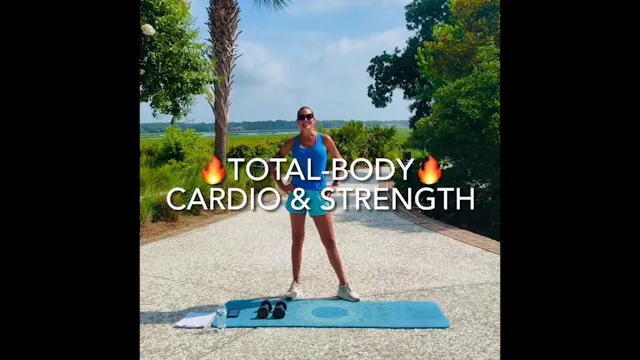 Total Body Cardio & Strength
