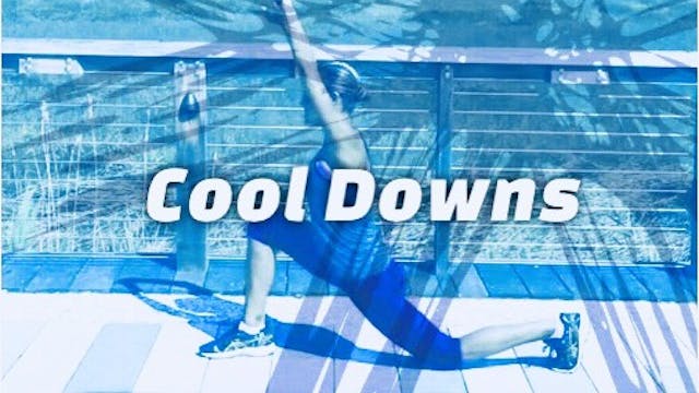 Cool Downs