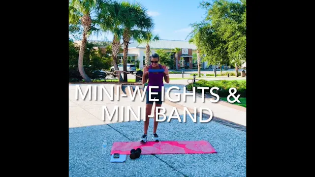 Mini-Weights & Mini-Band