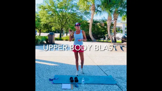 Upper Body Blast