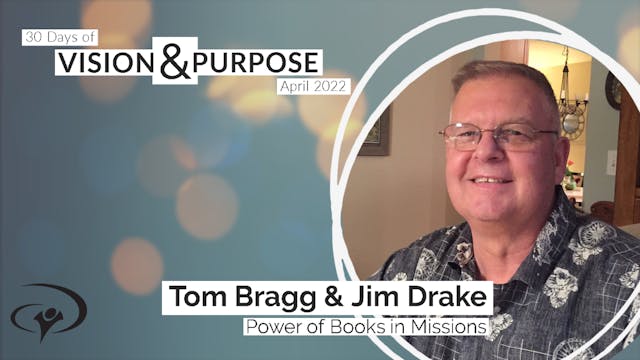 The Power of Books in Missions with Tom Bragg