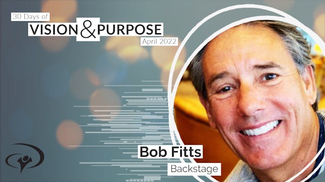 2022 April 1 - Bob Fitts - Backstage