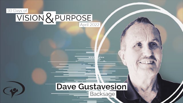 30 Days - Dave Gustaveson - Backstage