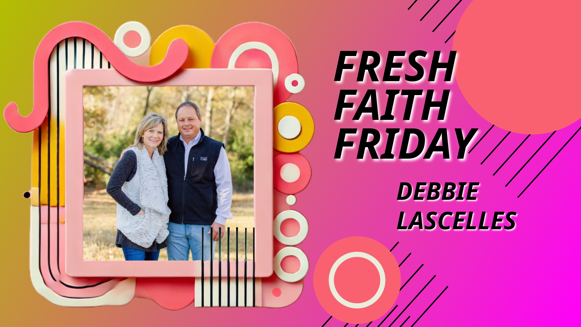 Fresh Faith Friday 