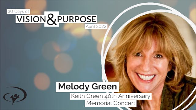 30 Days - April 30 - Melody Green