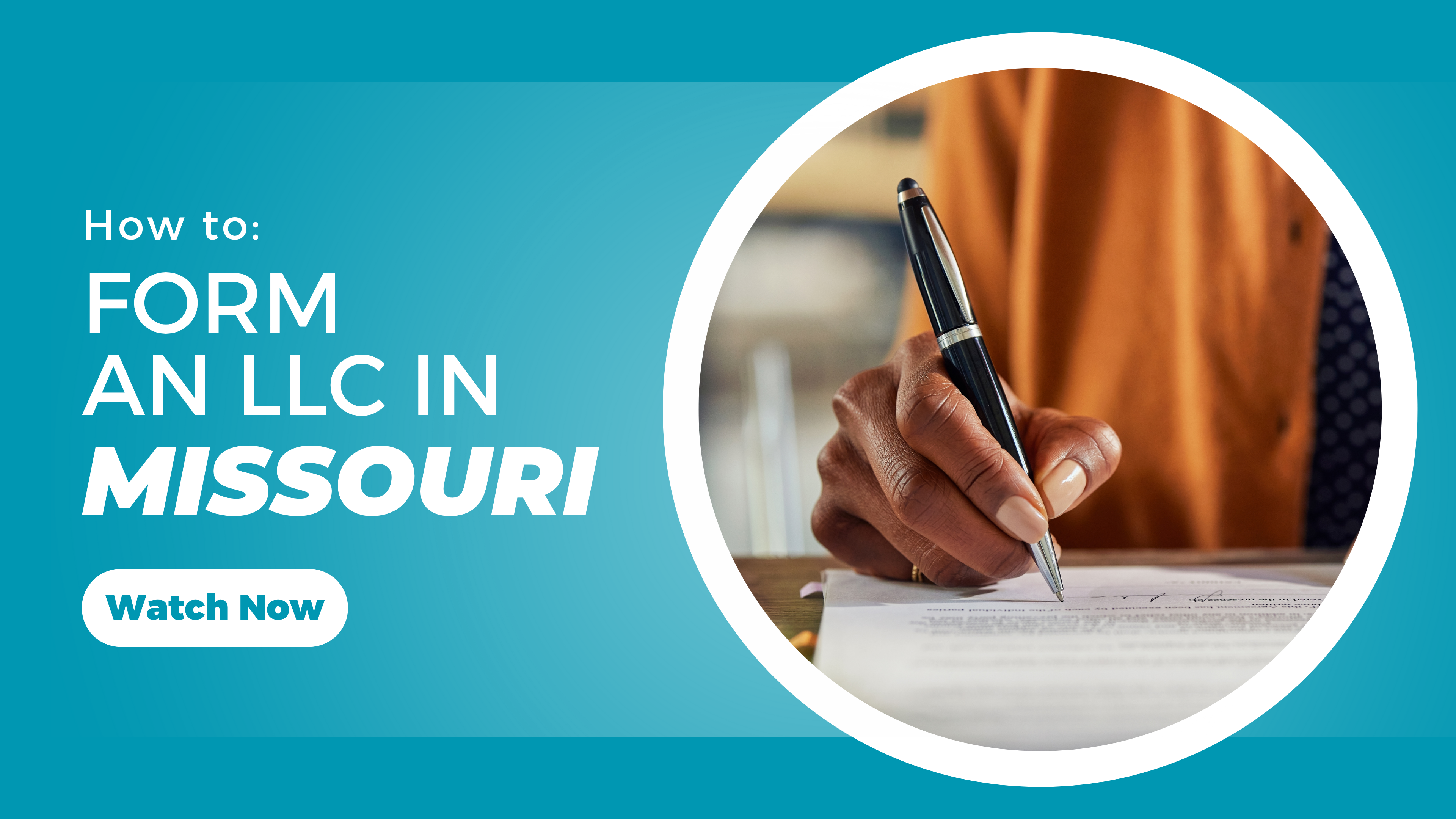How to Form an LLC (Missouri)