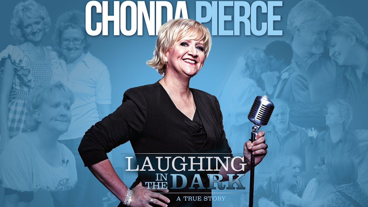 Chonda Pierce: Laughing in the Dark