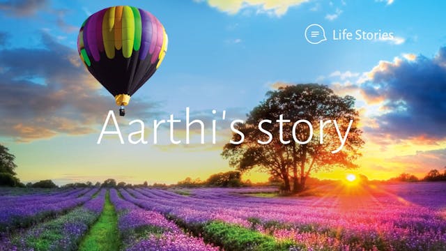 Life Story - Aarthi