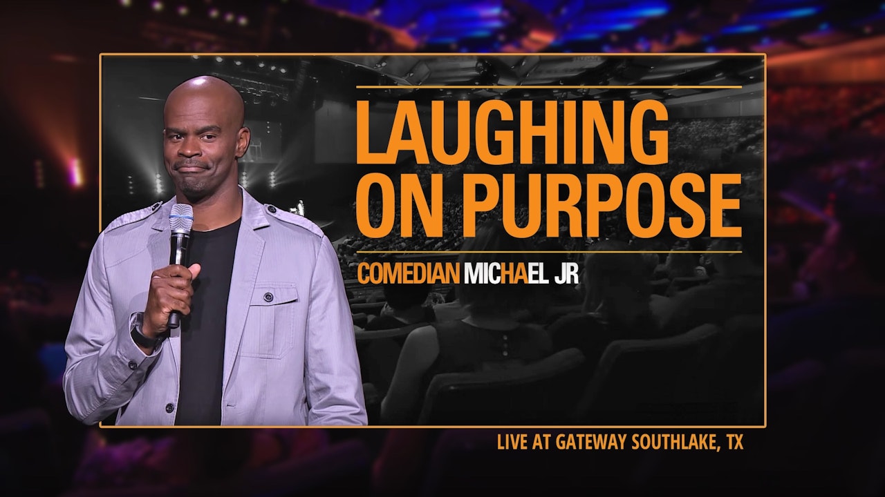 Michael Jr: Laughing on Purpose