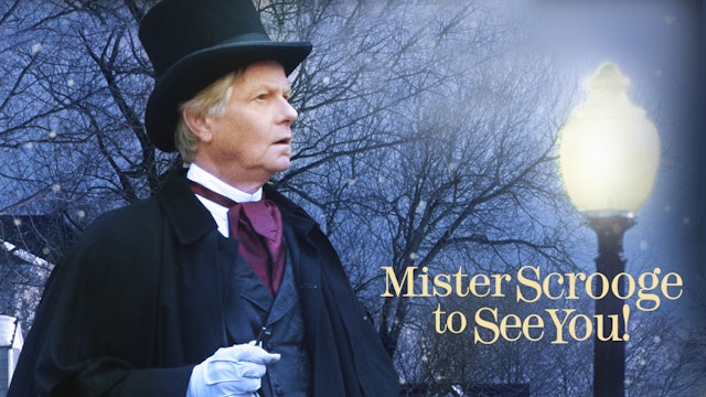 Mister Scrooge to See You!