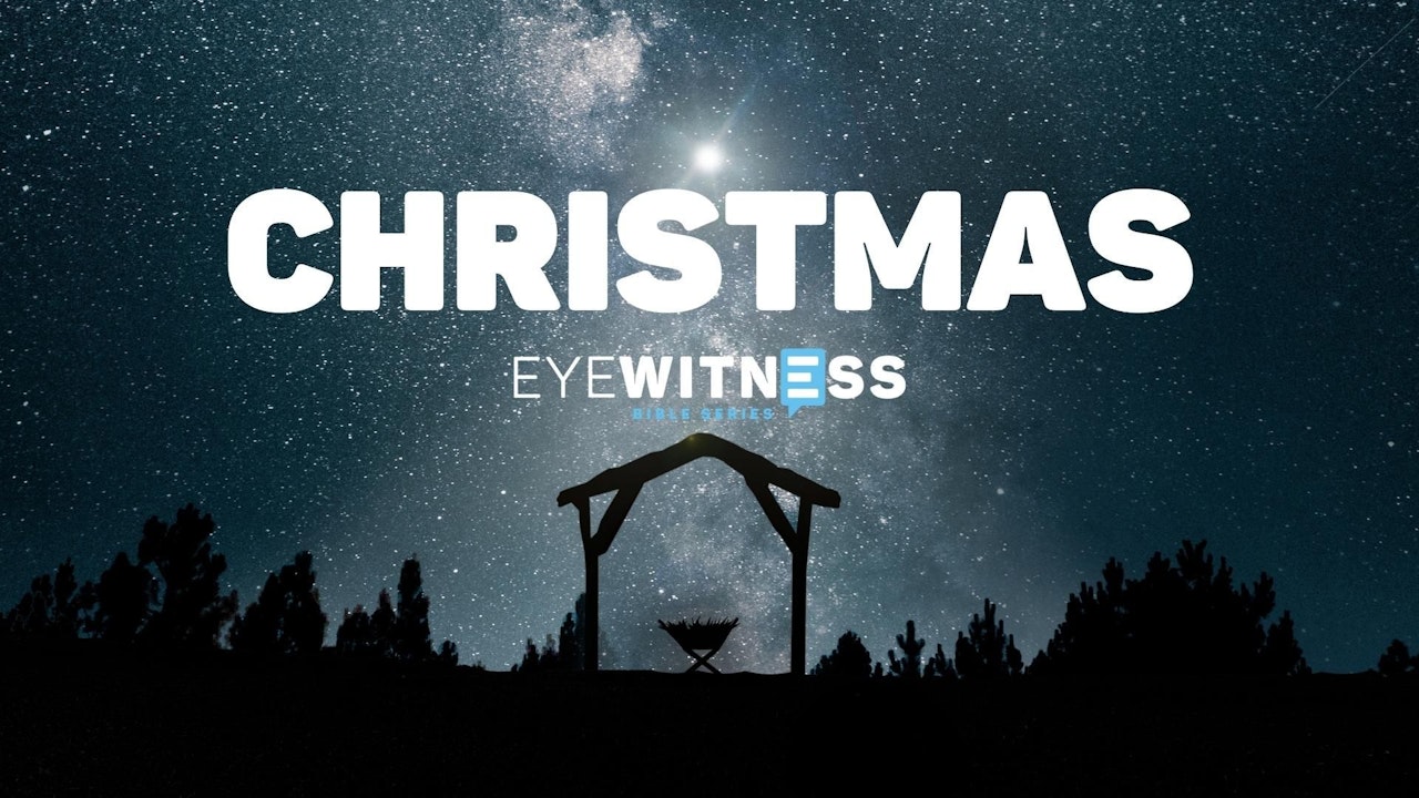 Eyewitness Bible: Christmas