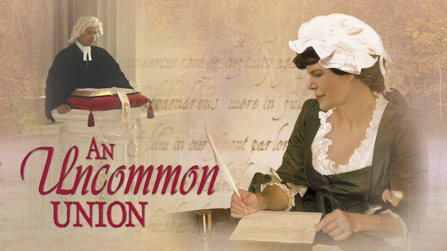 An Uncommon Union - The Life And Love Of Sarah And Jonathan Edwards