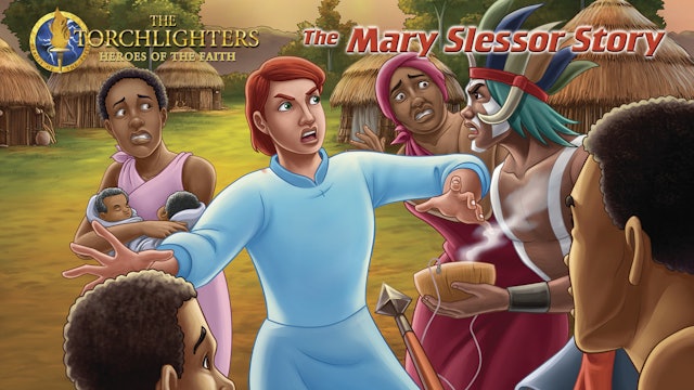 The Torchlighters: Mary Slessor Story - English