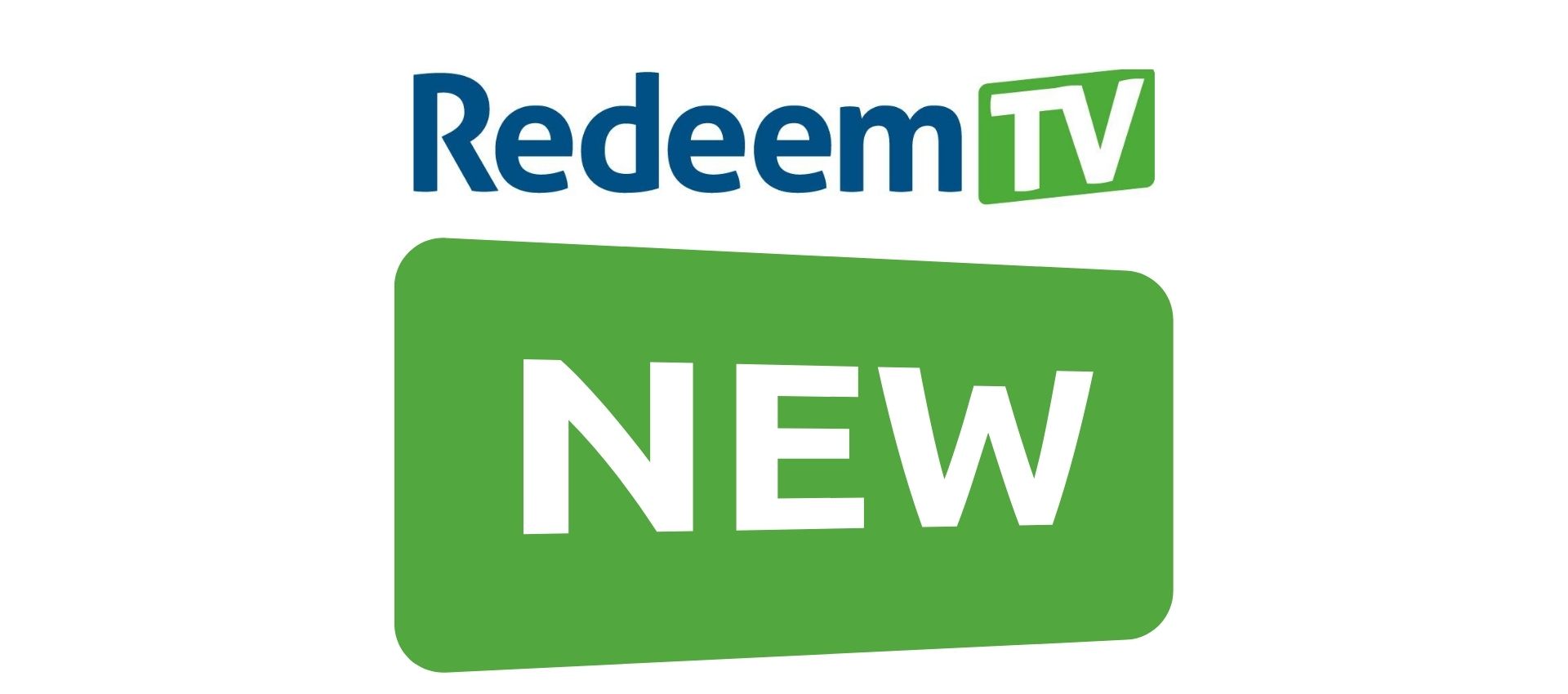 New To Redeem TV - RedeemTV