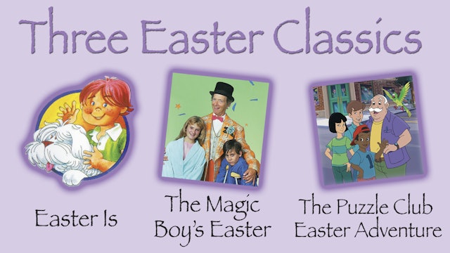 Three Easter Classics