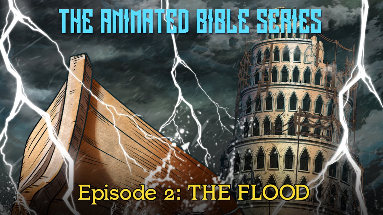 The Animated Bible Series - The Flood - Season 1 - RedeemTV
