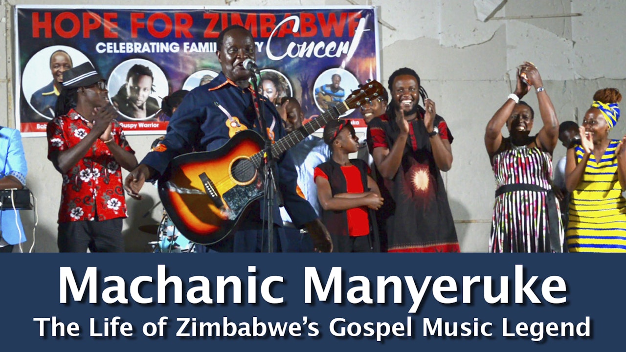 Machanic Manyeruke: The Life of Zimbabwe's Gospel Music Legend