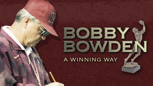 Bobby Bowden: A Winning Way