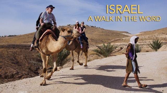 Israel: A Walk in the Word