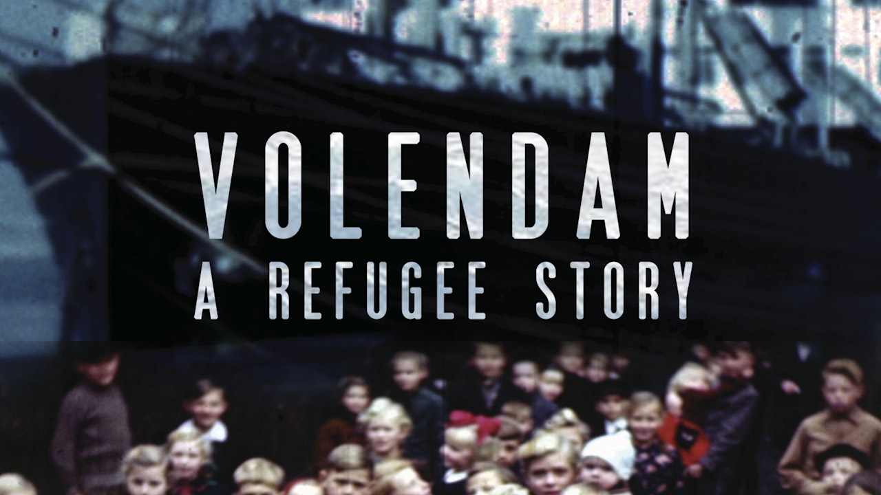 Volendam: A Refugee Story