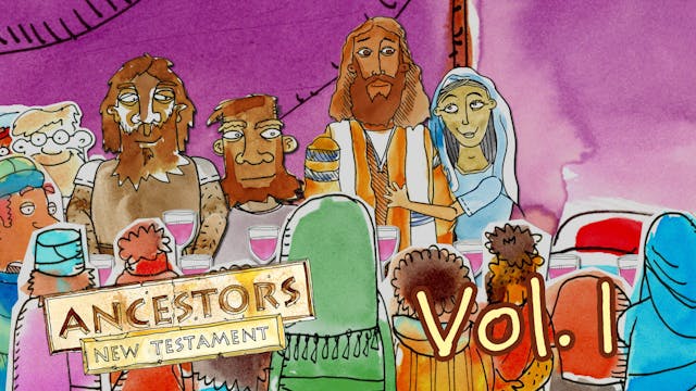 Ancestors New Testament: Vol 1