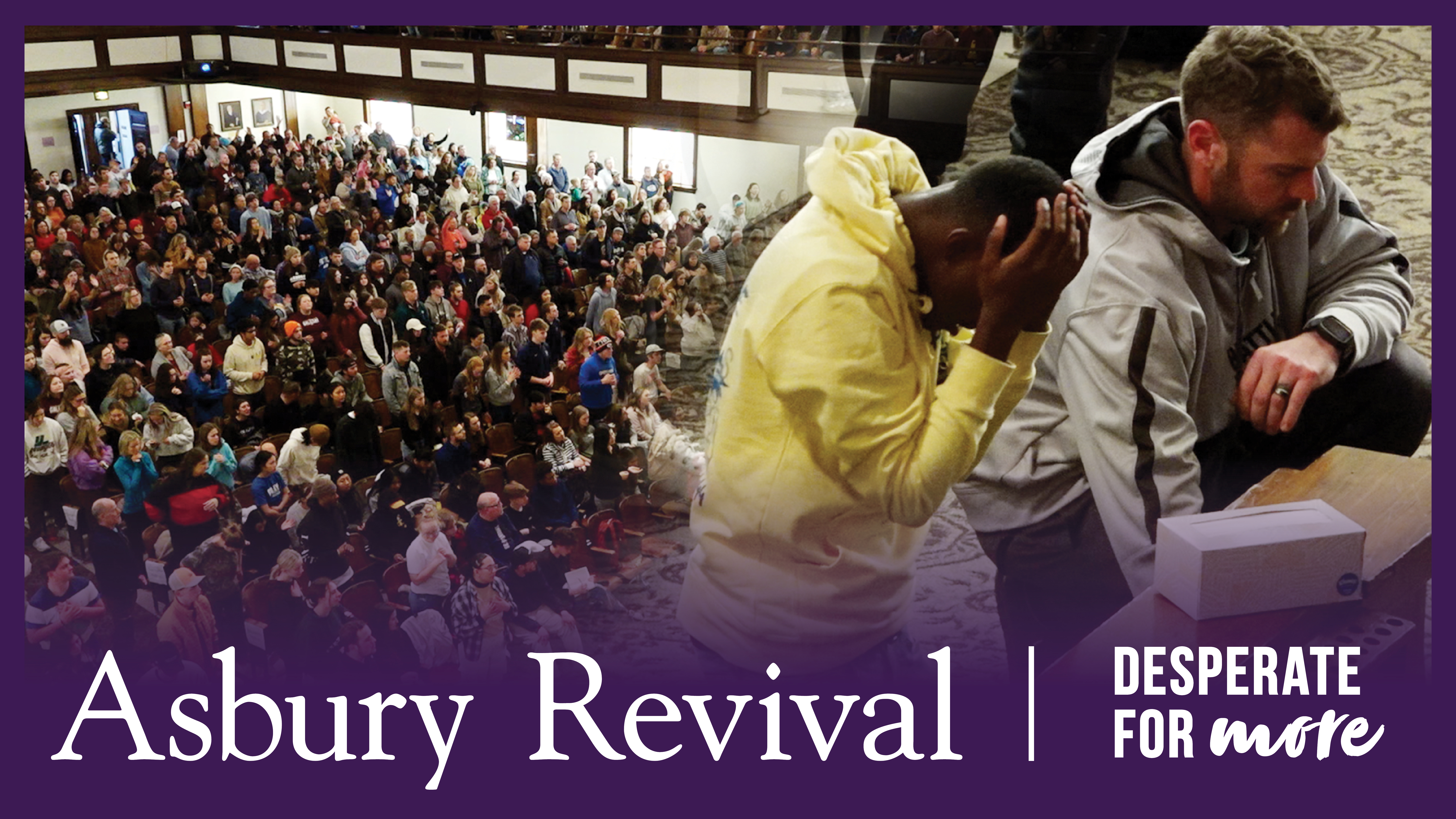 Asbury Revival Desperate For More RedeemTV