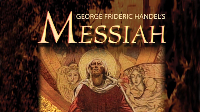 George Frideric Handel’s Messiah