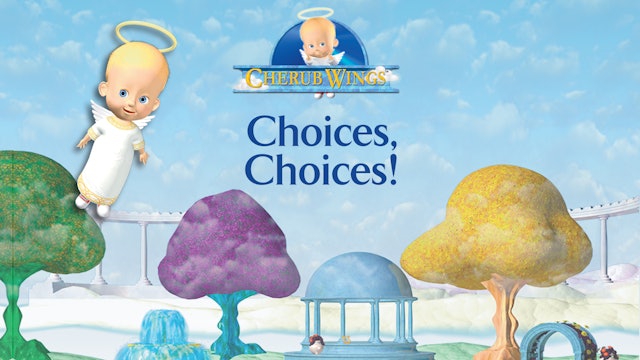 Cherub Wings - Choices, Choices