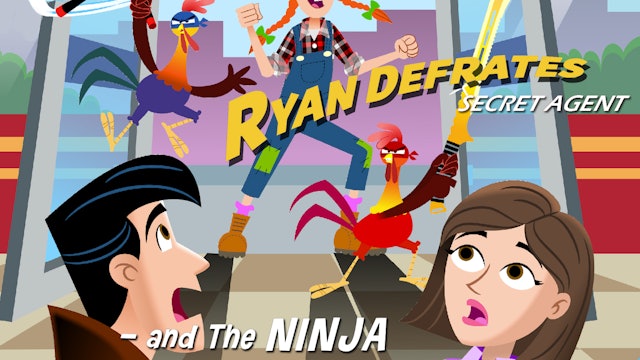 Ryan Defrates - Ninja Chickens