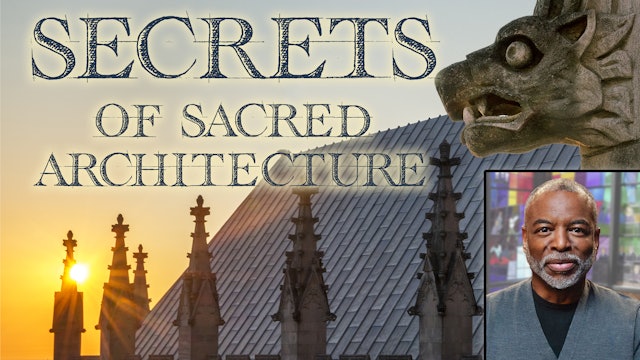 Secrets of Sacred Architechture