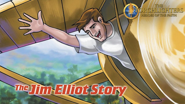 The Torchlighters: The Jim Elliot Story - English