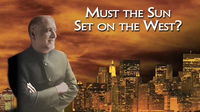 Must The Sun Set On The West? Ep6 - Does Washington Know the Recipe for Freedom?
