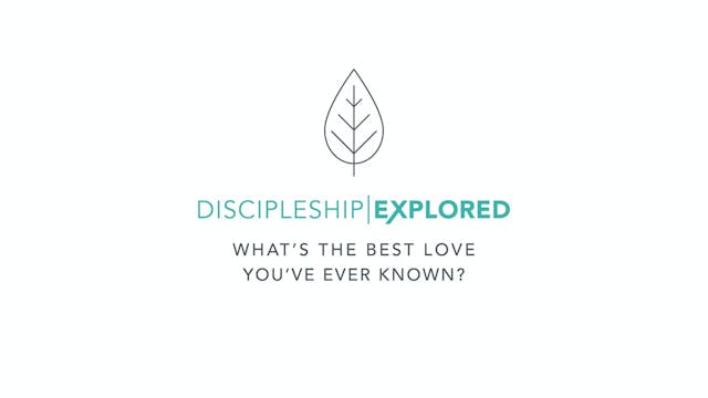 Discipleship Explored - Content in Ch...