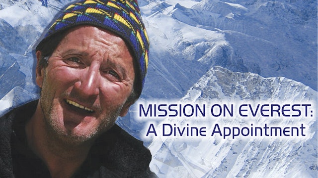 Mission On Everest: A Divine Appointment
