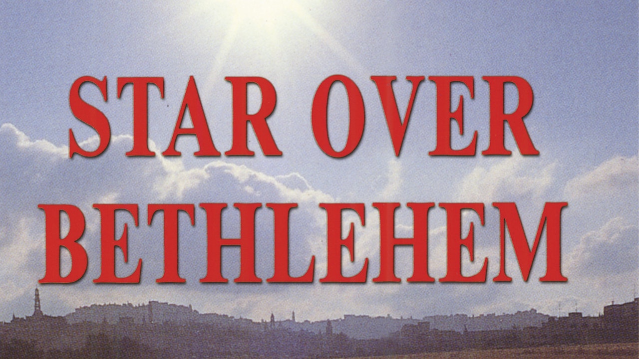 Star Over Bethlehem