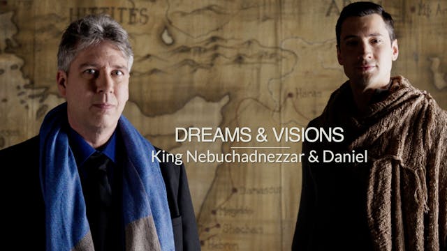 Kings & Prophets EP18 - Dreams & Visions