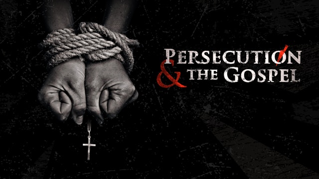 Persecution and the Gospel