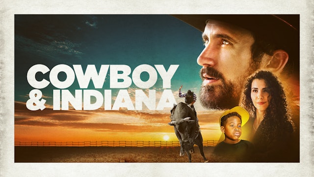 Cowboy and Indiana