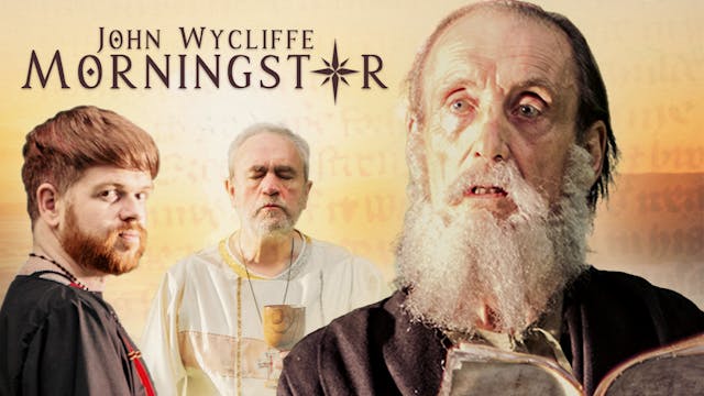 John Wycliffe: Morningstar